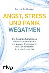 Cover-Bild Angst, Stress und Panik wegatmen