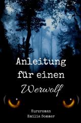 Cover-Bild Anleitung für einen Werwolf