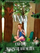 Cover-Bild Anna und das magische Bäumchen