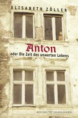 Cover-Bild Anton oder Die Zeit des unwerten Lebens