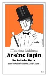 Cover-Bild Arsène Lupin - Der Zahn des Tigers