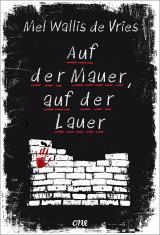 Cover-Bild Auf der Mauer, auf der Lauer