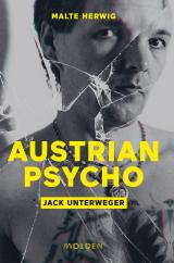 Cover-Bild Austrian Psycho Jack Unterweger