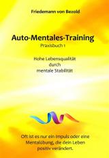 Cover-Bild Auto-Mentales-Training Praxisbuch 1