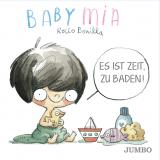 Cover-Bild Babymia. Es ist Zeit, zu baden!