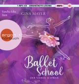 Cover-Bild Ballet School – Der vierte Schwan