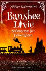 Cover-Bild Banshee Livie (Band 4): Seelensorge für Debütanten