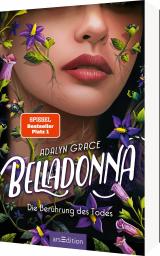 Cover-Bild Belladonna – Die Berührung des Todes (Belladonna 1)
