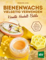 Cover-Bild Bienenwachs vielseitig verwenden