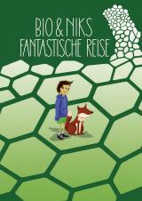 Cover-Bild Bio & Niks fantastastische Reise