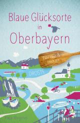 Cover-Bild Blaue Glücksorte in Oberbayern