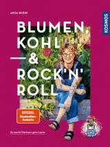 Cover-Bild Blumen, Kohl & Rock'n'Roll