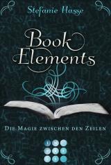 Cover-Bild BookElements 1: Die Magie zwischen den Zeilen