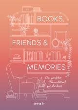 Cover-Bild Books, Friends & Memories