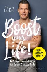 Cover-Bild Boost Your Life!