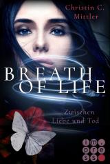 Cover-Bild Breath of Life. Zwischen Liebe und Tod