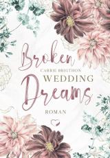 Cover-Bild Broken Wedding Dreams