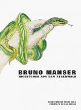 Cover-Bild Bruno Manser - Tagebücher aus dem Regenwald