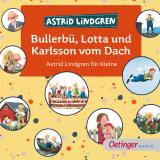 Cover-Bild Bullerbü, Lotta und Karlsson vom Dach. Astrid Lindgren für Kleine