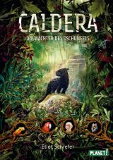 Cover-Bild Caldera 1: Die Wächter des Dschungels