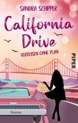Cover-Bild California Drive - Verreisen ohne Plan