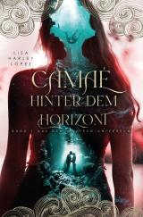 Cover-Bild Camaé - Hinter dem Horizont -