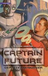 Cover-Bild Captain Future 1: Der Sternenkaiser