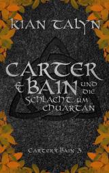 Cover-Bild Carter & Bain und die Schlacht um Chuartan