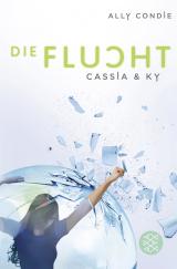 Cover-Bild Cassia & Ky – Die Flucht
