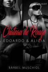 Cover-Bild Chateau de Rouge. Edoardo und Alicia
