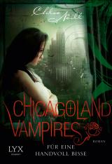 Cover-Bild Chicagoland Vampires - Für eine Handvoll Bisse