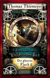 Cover-Bild Chroniken der Weltensucher (Band 3) - Der gläserne Fluch
