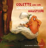 Cover-Bild Colette und ihre ungewöhnlichen Haustiere