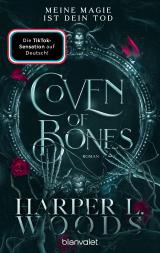 Cover-Bild Coven of Bones - Meine Magie ist dein Tod