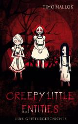 Cover-Bild Creepy Little Entities