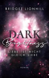Cover-Bild Dark Brightness
