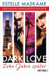 Cover-Bild DARK LOVE - Zehn Jahre später