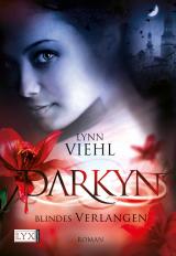 Cover-Bild Darkyn - Blindes Verlangen