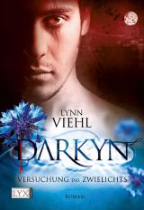 Cover-Bild Darkyn - Versuchung des Zwielichts