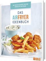 Cover-Bild Das Airfryer-Ideenbuch