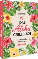 Cover-Bild Das Aloha-Grillbuch