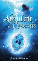 Cover-Bild Das Amulett des Ozeans
