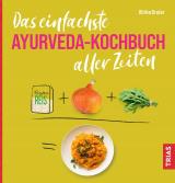 Cover-Bild Das einfachste Ayurveda-Kochbuch aller Zeiten