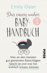Cover-Bild Das einzig wahre Baby-Handbuch