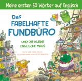 Cover-Bild Das fabelhafte Fundbüro und die kleine englische Maus - ein zweisprachiges Bilderbuch (Deutsch/Englisch). Ab 3