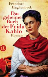 Cover-Bild Das geheime Buch der Frida Kahlo