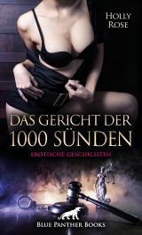 Cover-Bild Das Gericht der 1000 Sünden | Erotische Geschichten