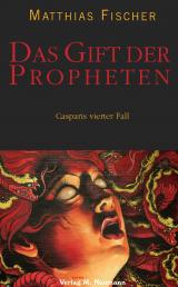 Cover-Bild Das Gift der Propheten