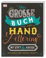 Cover-Bild Das große Buch vom Handlettering mit Stift & Kreide