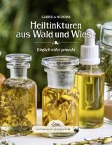 Cover-Bild Das große kleine Buch: Heiltinkturen aus Wald und Wiese